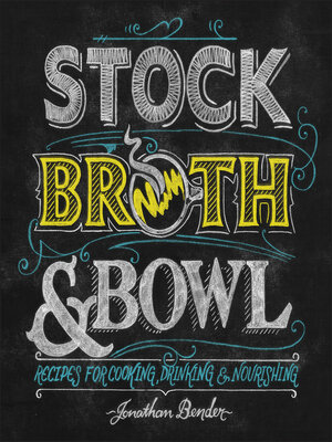 cover image of Stock, Broth & Bowl